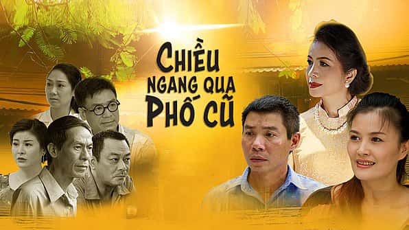 poster Chiều Ngang Qua Phố Cũ Chiều Ngang Qua Phố Cũ