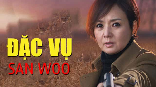 poster Đặc Vụ San Woo Đặc Vụ San Woo