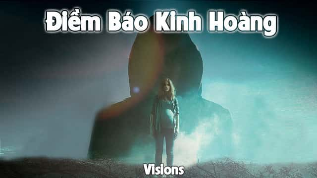 poster Điềm Báo Kinh Hoàng Visions