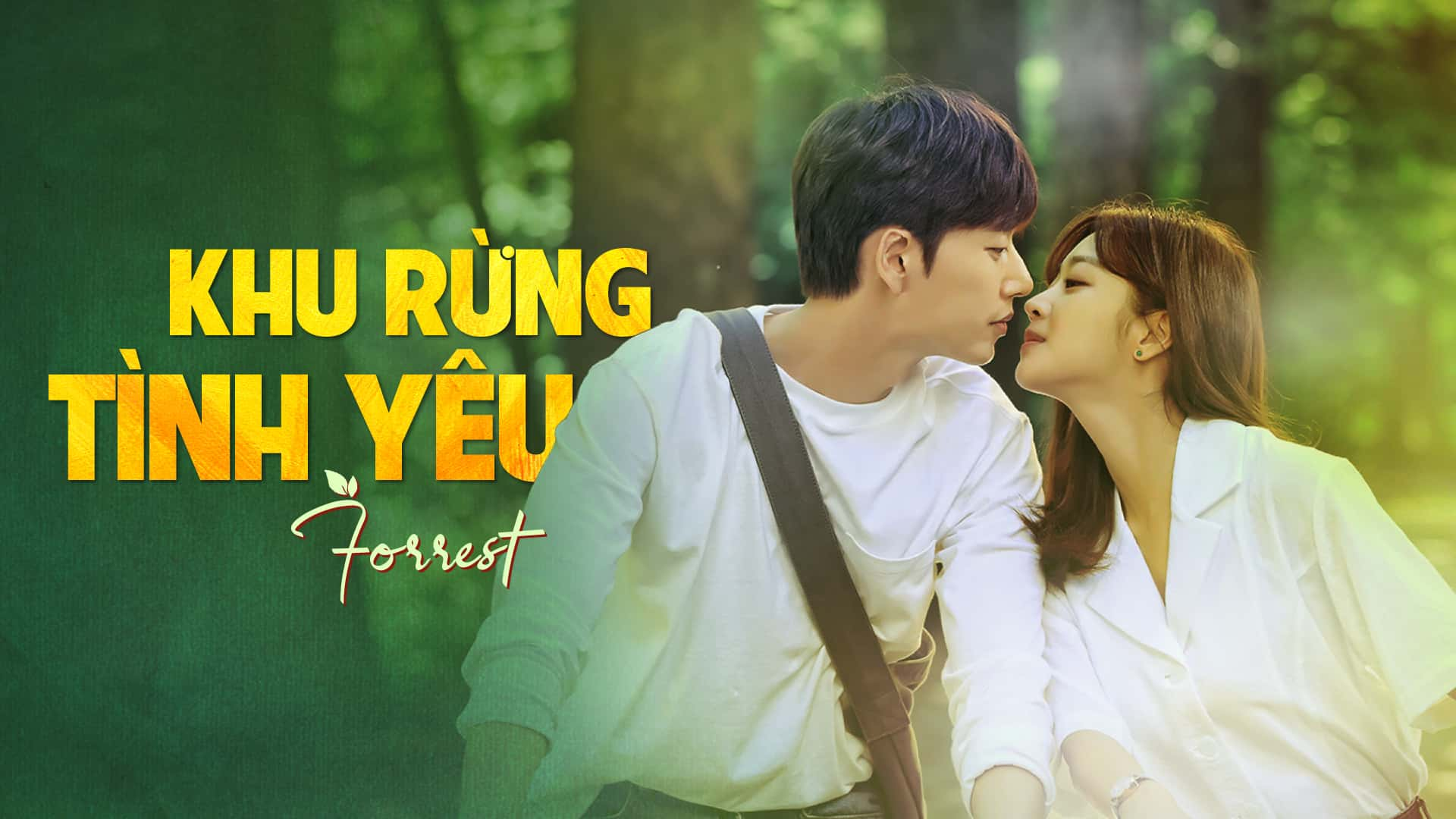 poster Khu Rừng Tình Yêu Forest