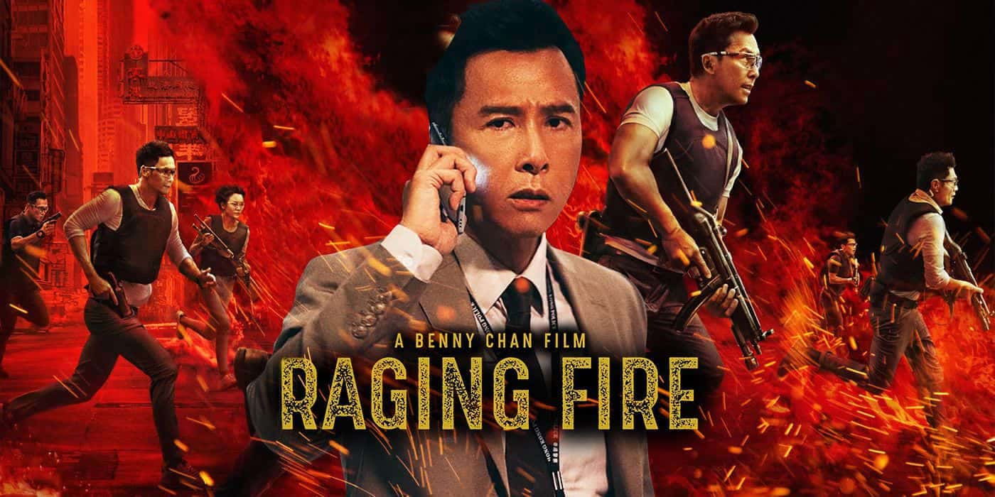 poster Nộ Hỏa Raging Fire