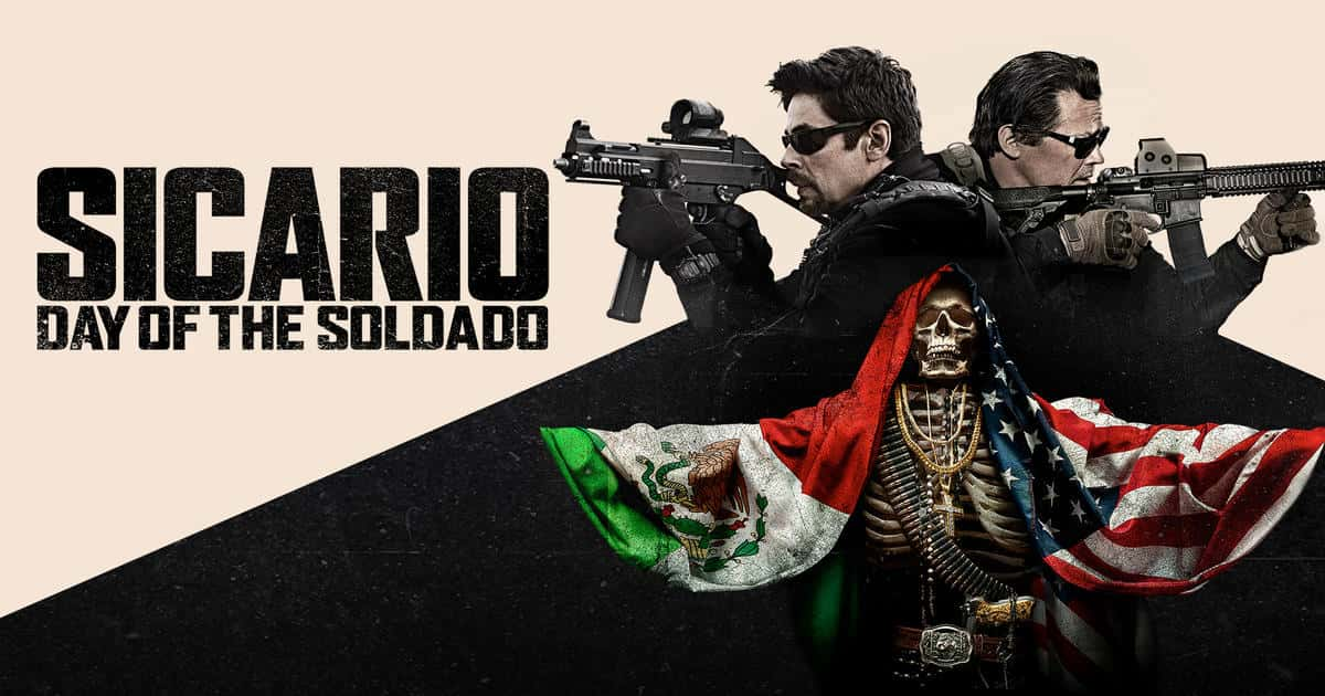 poster Sicario 2: Chiến Binh Mexico Sicario: Day of the Soldado