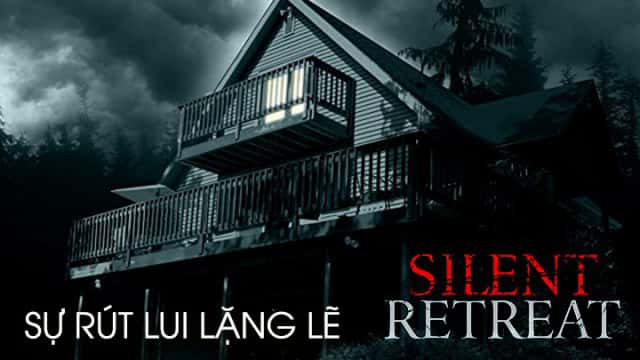 poster Sự Rút Lui Lặng Lẽ Silent Retreat