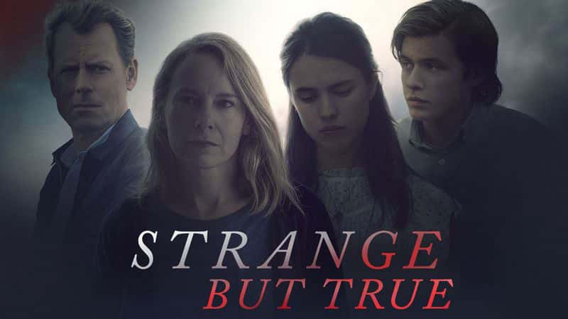 poster Sự Thật Lạ Kỳ Strange But True