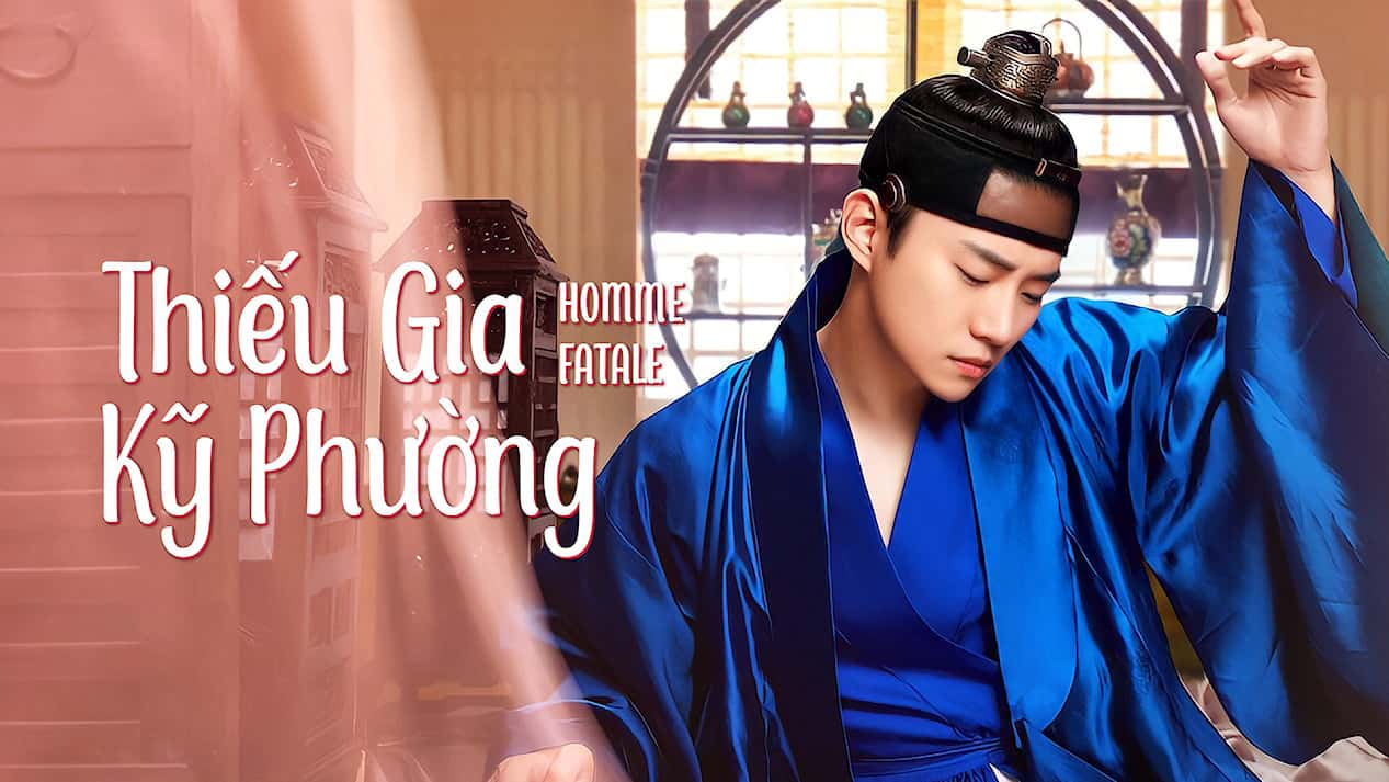 poster Thiếu Gia Kỹ Phường Homme Fatale